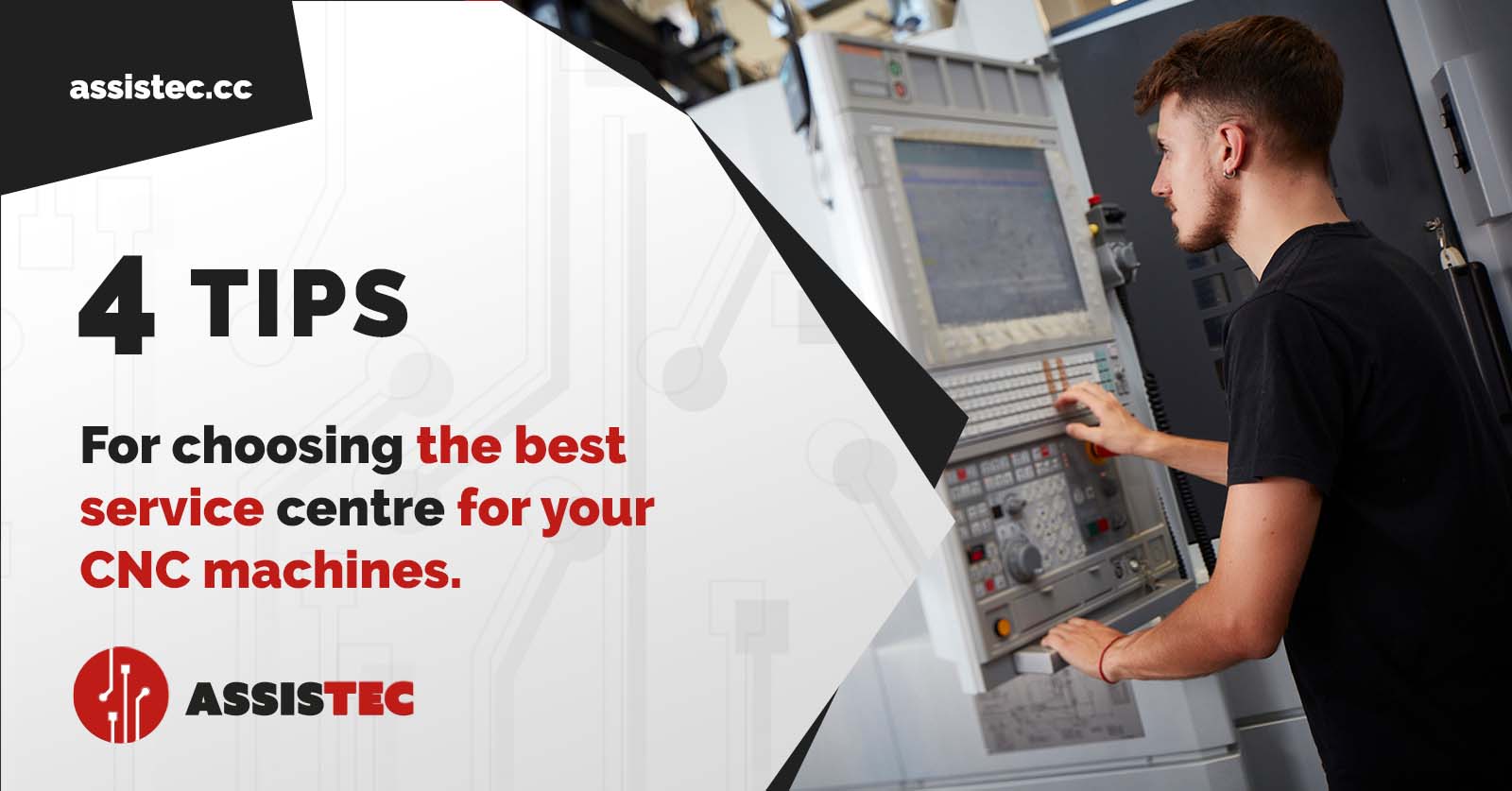 Four tips for choosing the best service centre for your CNC machines